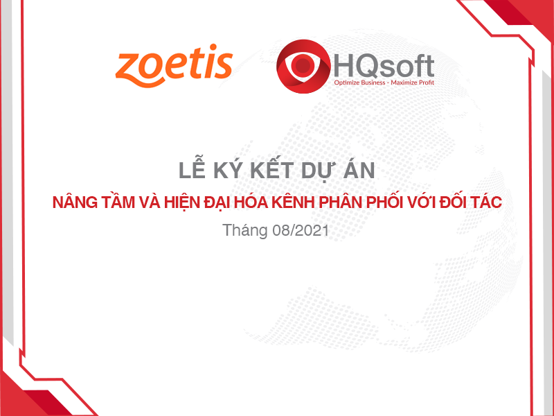Ký kết dự án "Nâng tầm và hiện đại hoá kênh phân phối với đối tác" giữa HQSOFT và Zoetis Việt Nam